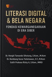 Literasi Digital & Bela Negara: Fondasi Kewargaan di Era Siber